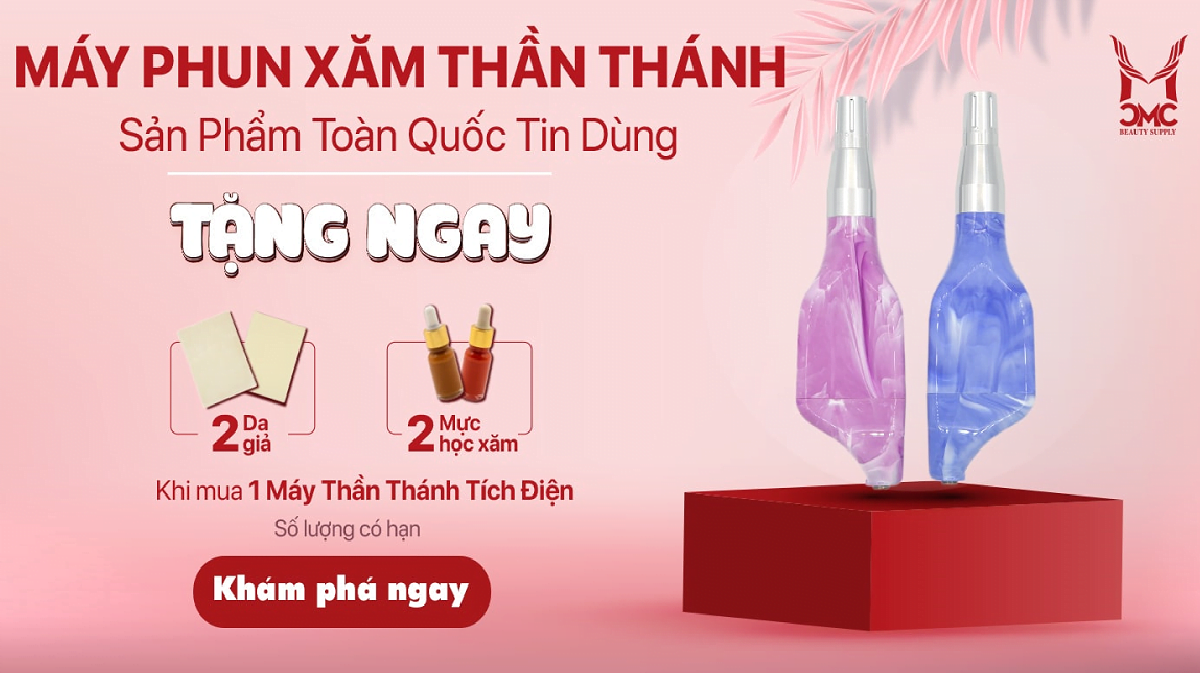 Tặng ngay quà hấp dẫn khi mua máy phun xăm thần thánh - Sản phẩm được các thợ PMU toàn quốc tin dùng